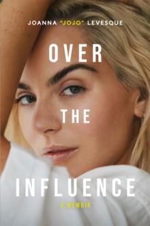 OVER THE INFLUENCE