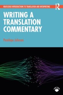 WRITING A TRANSLATION COMMENTARY