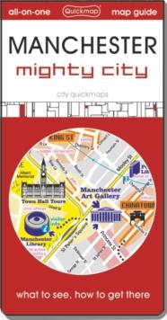 MANCHESTER : MIGHTY CITY