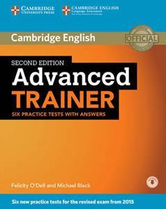 ADVANCED TRAINER (6 PRACTICE TESTS) WITH ANSWERS ( PLUS DOWNLOADABLE AUDIO)