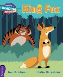CAMBRIDGE READING ADVENTURES KING FOX PURPLE BAND