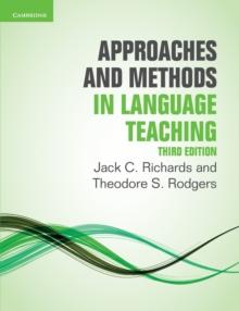 APPROACHES AND METHODS IN LANGUAGE TEACHING