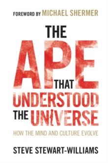 APE THAT UNDERSTOOD THE UNIVERSE