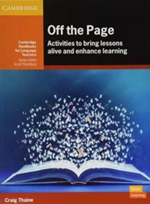 OFF THE PAGE : ACTIVITIES TO BRING LESSONS ALIVE AND ENHANCE LEARNING