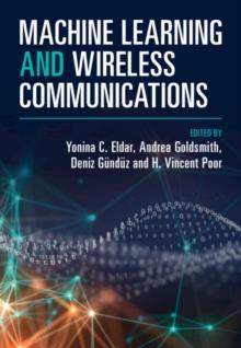 MACHINE LEARNING AND WIRELESS COMMUNICATIONS