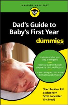 DAD'S GUIDE TO BABY'S FIRST YEAR FOR DUMMIES