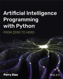ARTIFICIAL INTELLIGENCE PROGRAMMING WITH PYTHON