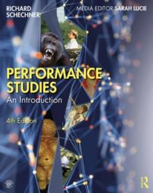 PERFORMANCE STUDIES : AN INTRODUCTION