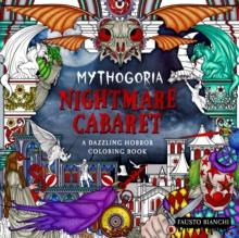 MYTHOGORIA: NIGHTMARE CABARET