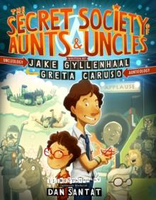 SECRET SOCIETY OF AUNTS & UNCLES