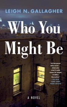 WHO YOU MIGHT BE
