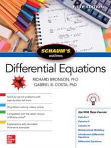 SCHAUM'S OUTLINE OF DIFFERENTIAL EQUATIONS, FIFTH EDITION