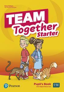 TEAM TOGETHER STARTER STUDENT'S BOOK ( PLUS DIGITAL RESOURCES)