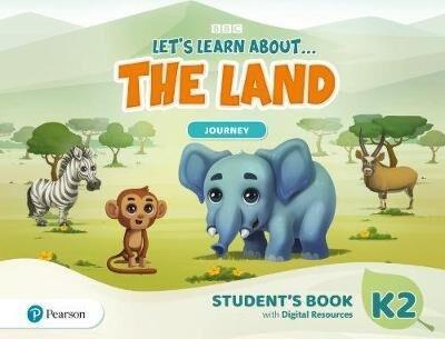 LET'S LEARN ABOUT…THE LAND - JOURNEY 2 STUDENT'S BOOK ( PLUS DIGITAL RESOURCES  PLUS EBOOK))