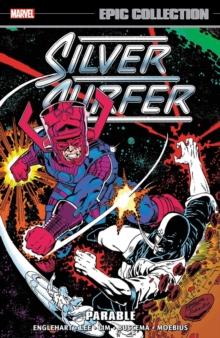 SILVER SURFER EPIC COLLECTION: PARABLE