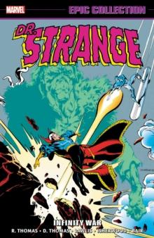 DOCTOR STRANGE EPIC COLLECTION: INFINITY WAR