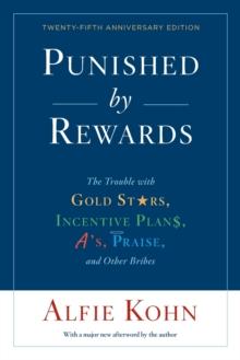 PUNISHED BY REWARDS: TWENTY-FIFTH ANNIVERSARY EDITION