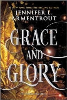 THE HARBINGER (03): GRACE AND GLORY