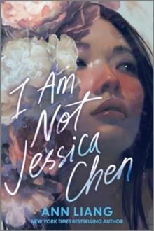 I AM NOT JESSICA CHEN