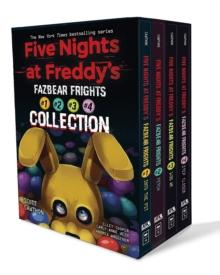 FIVE NIGHTS AT FREDDY'S: FAZBEAR FRIGHTS FOUR BOOK BOXED SET