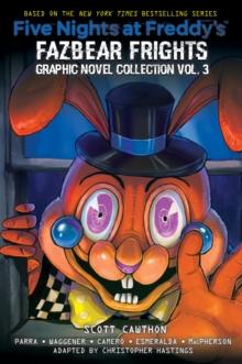 FIVE NIGHTS AT FREDDY'S: FAZBEAR FRIGHTS GRAPHIC NOVEL VOL 03