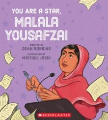 YOU ARE A STAR, MALALA YOUSAFZAI