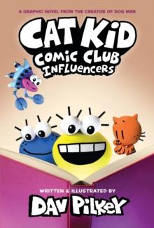 CAT KID COMIC CLUB (05): INFLUENCERS