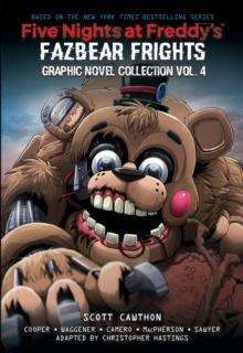 FIVE NIGHTS AT FREDDYS: FAZBEAR FRIGHTS GRAPHIC NOVEL VOL 04