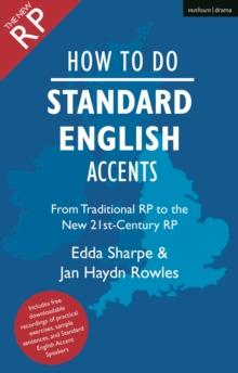 HOW TO DO STANDARD ENGLISH ACCENTS