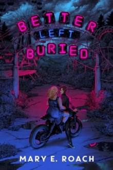 BETTER LEFT BURIED