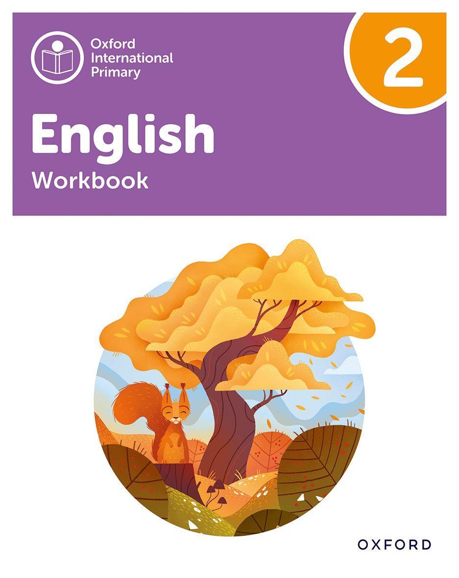 OXFORD INTERNATIONAL PRIMARY ENGLISH 2 WORKBOOK