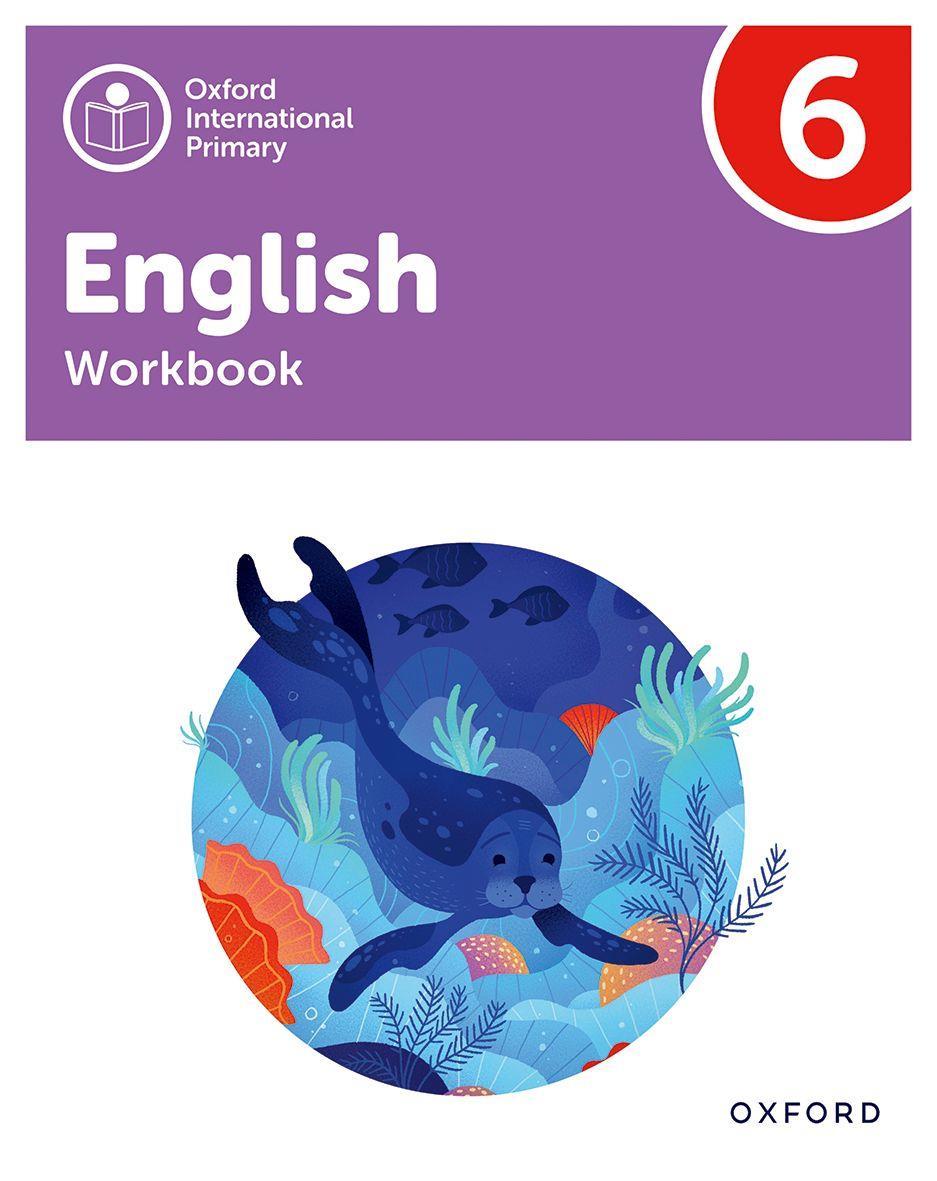 OXFORD INTERNATIONAL PRIMARY ENGLISH 6 WORKBOOK