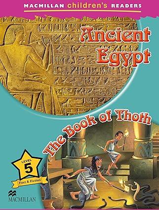 MACMILLAN CHILDREN'S READERS 2018 5 ANCIENT EGYPT