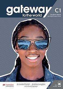GATEWAY TO THE WORLD C1 STUDENT'S BOOK ( PLUS DIGITAL  PLUS APP)