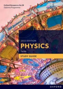 OXFORD RESOURCES FOR IB DP PHYSICS: STUDY GUIDE