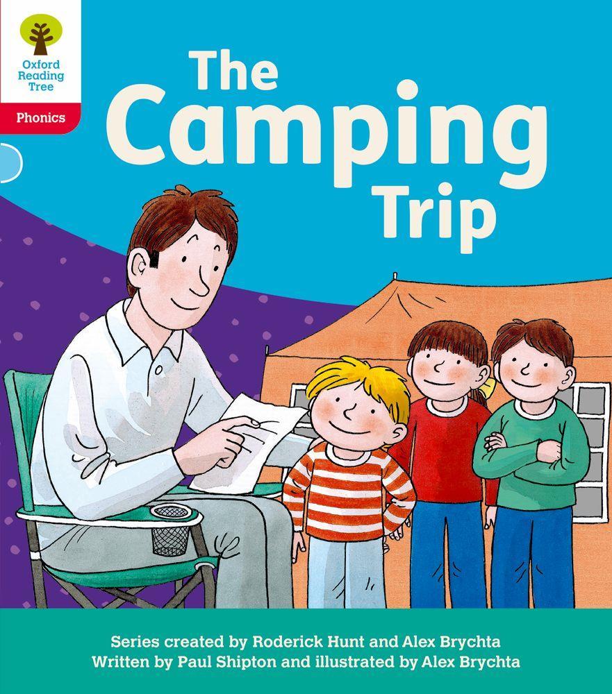 OXFORD READING TREE: FLOPPY'S PHONICS DECODING PRACTICE: OXFORD LEVEL 4: THE CAMPING TRIP