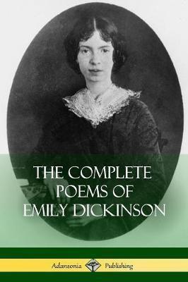 THE COMPLETE POEMS OF EMILY DICKINSON