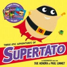 THREE EPIC ADVENTURES OF SUPERTATO