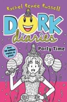 DORK DIARIES (02): PARTY TIME