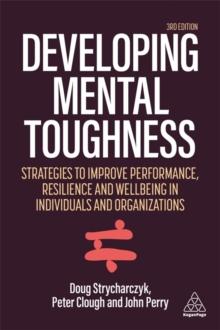 DEVELOPING MENTAL TOUGHNESS