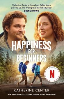 HAPPINESS FOR BEGINNERS : NOW A NETFLIX ROMANTIC COMEDY!