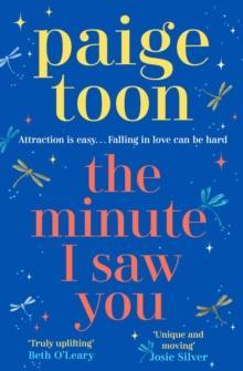 THE MINUTE I SAW YOU