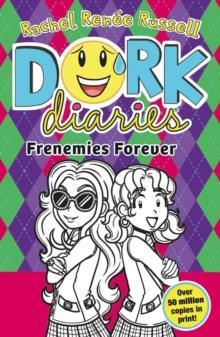 DORK DIARIES (11): FRENEMIES FOREVER