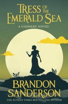 TRESS OF THE EMERALD SEA