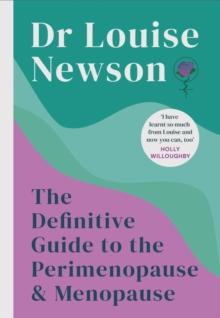 DEFINITIVE GUIDE TO THE PERIMENOPAUSE AND MENOPAUSE - THE SUNDAY TIMES BESTSELLER