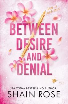 HARDY BILLIONAIRE BROTHERS (04): BETWEEN DESIRE AND DENIAL