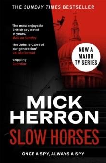 SLOUGH HOUSE (01): SLOW HORSES