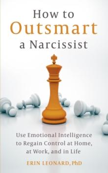 HOW TO OUTSMART A NARCISSIST