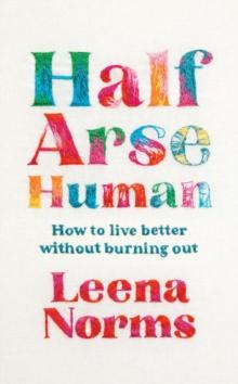 HALF-ARSE HUMAN