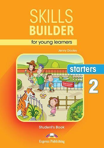 SKILLS BUILDER FOR YOUNG LEARNERS STARTERS 2 STUDENT'S BOOK